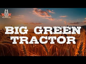 Jason Aldean - Big Green Tractor (Lyrics)