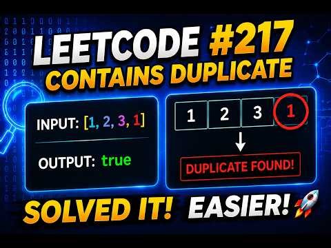 # LeetCode 217 Contains Duplicate | Easy Solution 🚀