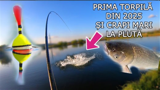 Prima TORPILA din 2025 Pescuit la pluta AMUR la Balta Ben | Plecat La Pescuit