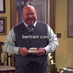 Bertram core. #bertram #bertramcore #jessie #jessiedit #fyp #foryou | Kevin Chamberlin