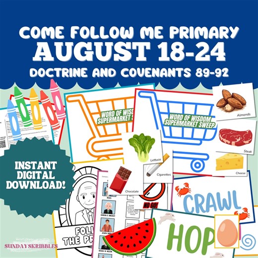 Primary August 18-24 Lesson Plan LDS Come Follow Me 2025 Doctrine and Covenants 89-92 Word of Wisdom Follow the Prophet - Etsy