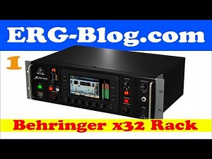 X32 Rack Part 1 Overview and comparison with x32