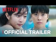 Love Untangled - Official Trailer - Netflix -ENG SUB-