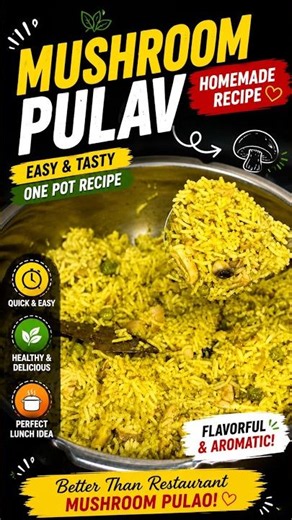 Mushroom Pulao Recipe | Easy One Pot Mushroom Rice | Restaurant Style Mushroom Pulav #mushroomsoup