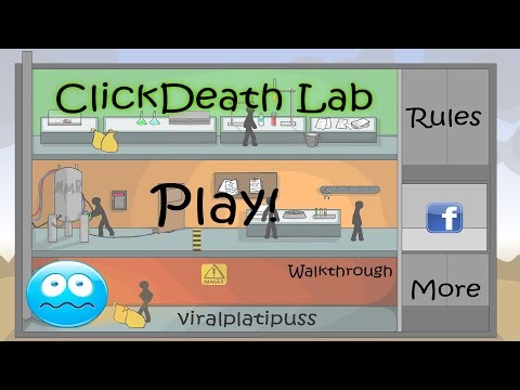 ClickDeath Lab (Flash Game) Full Gameplay