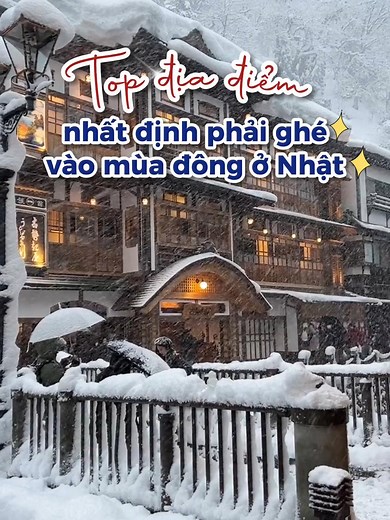 Top nhất định phải ghé vào mùa đông Nhật Bản này nhé! Lưu lại và rủ bạn bè check-in liền. #goemon #goemonvietnam #nhatban #japan #都会 #ギフト #shirakawago #ginzanonsen #zaoonsen #山形 #skiing