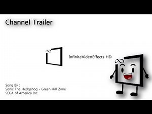 InfiniteVideoEffects's Channel Trailer
