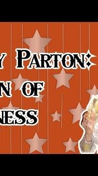 Dolly Parton: Queen of Kindness