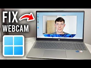 How To Fix Webcam Not Working In Windows 11/10 - Laptop or PC
