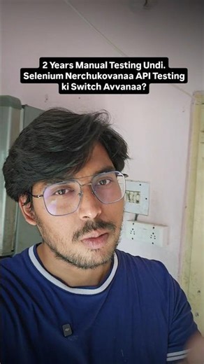 Selenium Vs API Testing — 2 Years Manual Experience Tarvata Emi Cheyyali? | QA Career Telugu