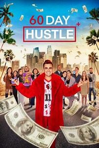 60 Day Hustle (2024) - TV Show