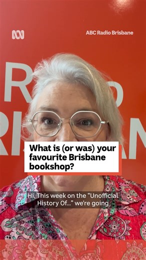15K views · 89 reactions |  Do you have happy memories from a Brisbane bookshop? This week on Unofficial History Of... ABC Radio Brisbane's Kelly Higgins-Devine is writing the history of Brisbane's bookshops based on your memories. Tune in Thursday afternoon from 3.30pm with ABC Listen: https://ab.co/ABCBrisbanestreamnow | ABC Brisbane | Facebook