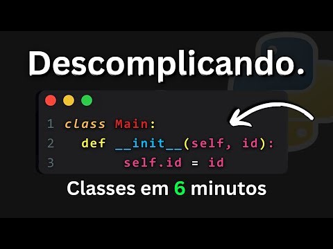 Como funcionam Classes no Python?