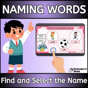 Naming Words: Find and Select the Name Digital Resources