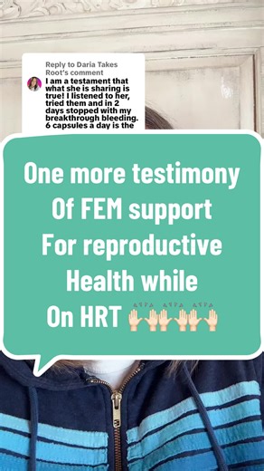 Replying to @Daria Takes Root @Ancestral Supplements LLC FEM supplement is beneficial for teens and women of any age experiencing reproductive discomfort, side effects of HRT, etc. This supplement allowed me to stay on HRT and brought a rhythm to my body. That was very much needed. I no longer have spotting, frequent bleeding, cramping, cysts, or clotting.