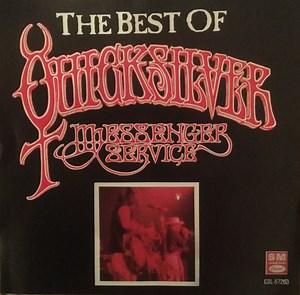 Quicksilver Messenger Service - The Best Of Quicksilver Messenger Service