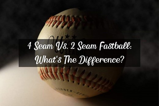 4 Seam Vs. 2 Seam Fastball: What’s The Difference? – Racket Rampage