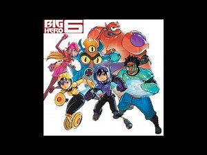 Big Hero 6 Soundtrack - My songs know what you did in the dark