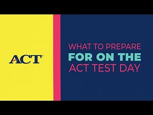 What to Prepare for the ACT Test Day Video Lecture | Crash Course for ACT
