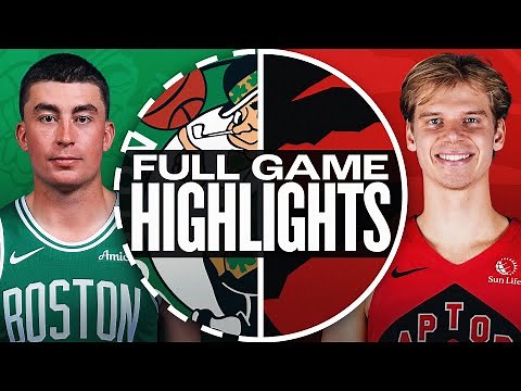 CELTICS at RAPTORS | FULL GAME HIGHLIGHTS | October 10, 2025