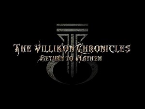 The Villikon Chronicles: Return to Mayhem - THE VILLIKON CHRONICLES: RETURN TO MAYHEM