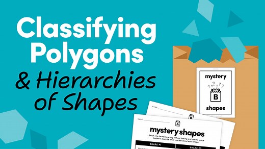 Classifying Polygons and Hierarchies of Shapes — Mix and Math
