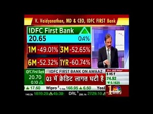 Mr. V Vaidyanathan. MD & CEO, IDFC FIRST Bank, speaks to CNBC Awaaz today