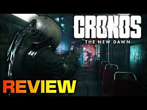 CRONOS: The New Dawn Review - Buy, Wait or Avoid