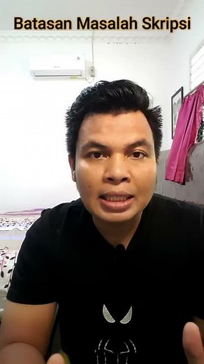 PENJELASAN BATASAN MASALAH SKRIPSI