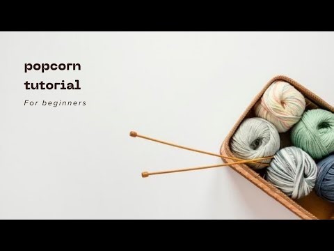 Popcorn Stitch Crochet Tutorial for Beginners | Step-by-Step