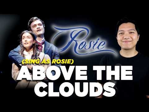Above The Clouds (Geoffrey Part Only - Karaoke) - Rosie The Musical