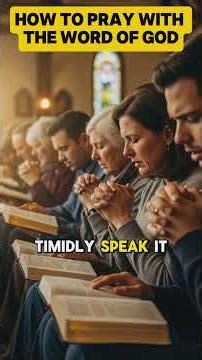 HOW TO PRAY WITH THE WORD OF GOD