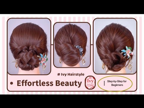 3 Beautiful & Easy Updos | Step-by-Step Tutorial for a Stunning Look！