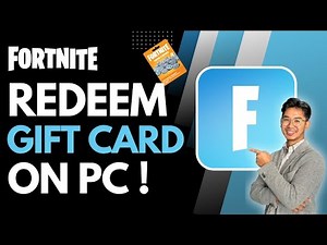 How to Redeem Fortnite Gift Card on PC