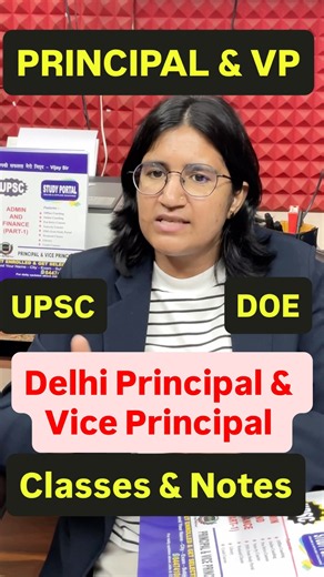 Delhi Principal and Vice Principal Classes, Study Material and Mock Test :- 8447410108