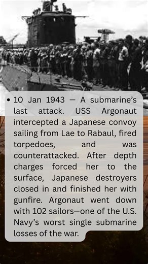 On This Day (1942)The USS Argonaut is lost