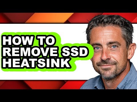 How to Remove Ssd Heatsink - Step by Step