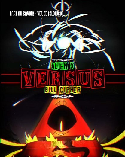 Alien X VS Bill Cipher