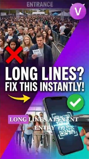 Long Lines at Event Entry? Fix This Instantly 🚀