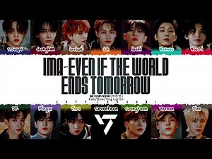 SEVENTEEN Ima -Even if the world ends tomorrow 1hour / SEVENTEEN 今 -明日 世界が終わっても 1時間耐久