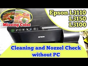 Epson L3100,3110,3150 Cleaning and Nozzel check without PC and Missing Color problem #india