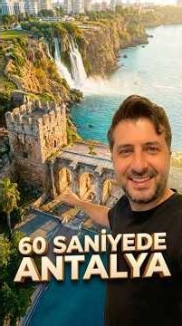 60 Saniyede Antalya. #Antalya #TurizminBaskenti #Akdeniz #Kaleici #YivliMinare #Konyaalti #LaraPlaji