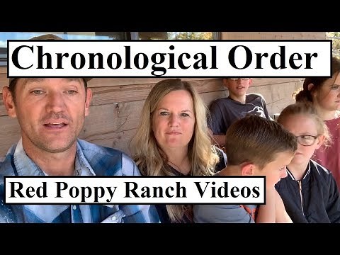 #367 - Red Poppy Ranch VideosAre Now In Chronological Order!