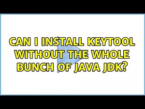 Can I install keytool without the whole bunch of Java JDK?