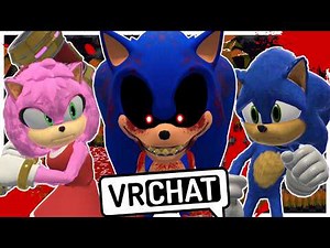 Movie Sonic and Movie Amy Encounter Sonic.EXE In VRCHAT?!