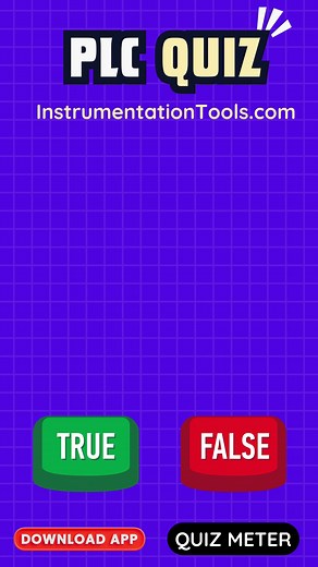 1.1K views | PLC Quiz: Expanding Your Industrial Horizons #plc #plcprogramming | InstrumentationTools | Facebook