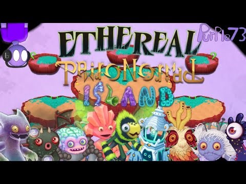Ethereal-Paranormal Island-Wave 1|My Singing Monsters|Fanmade