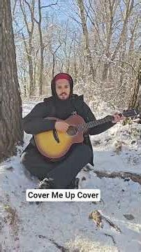Cover Me Up...Full video below #cover #me #up #snow #trees #woods #guitar #nature ‪@morganwallen‬
