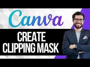 How To Create Clipping Mask in Canva