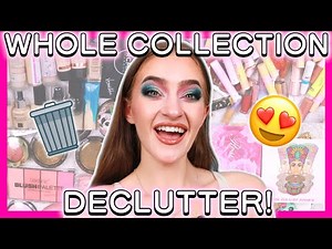 Whole Makeup Collection And Declutter! (2 hour master-cut!)